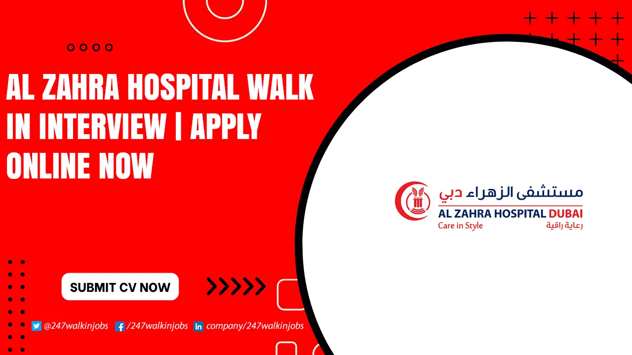 Al Zahra Hospital Walk in Interview