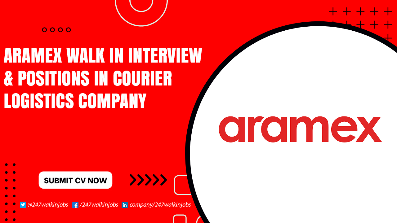 Aramex Walk in Interview
