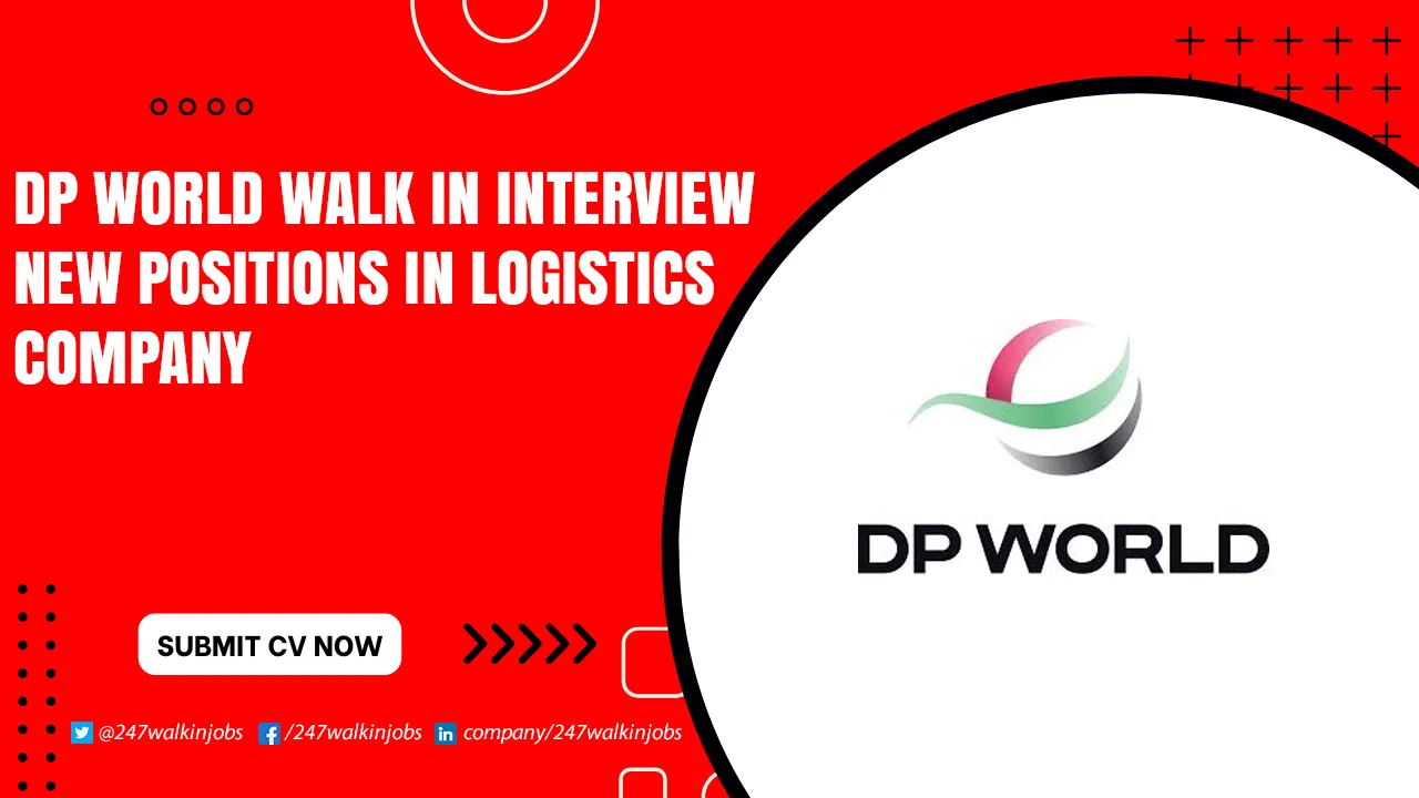DP World Dubai Driver Job Vacancies DP World Walk in Interview