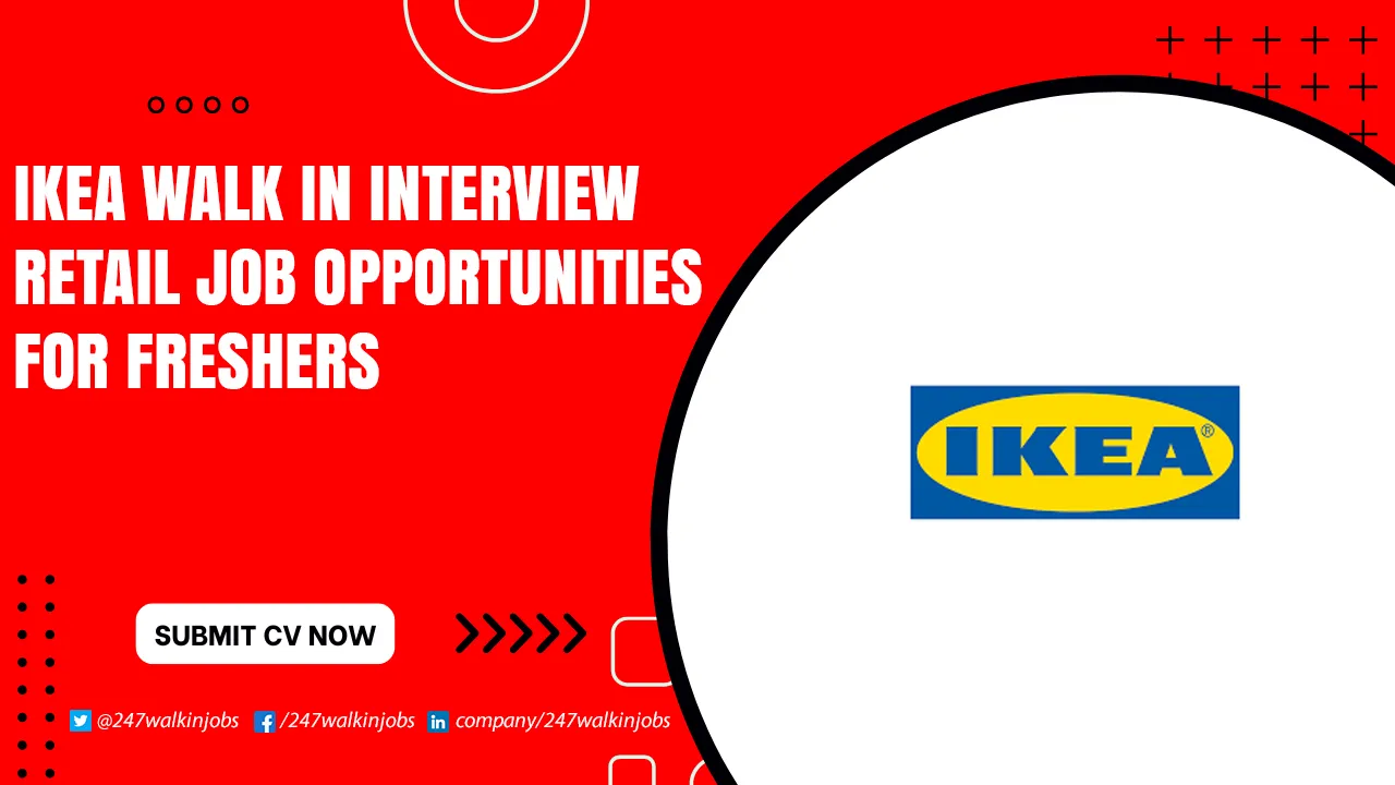 IKEA Walk in Interview