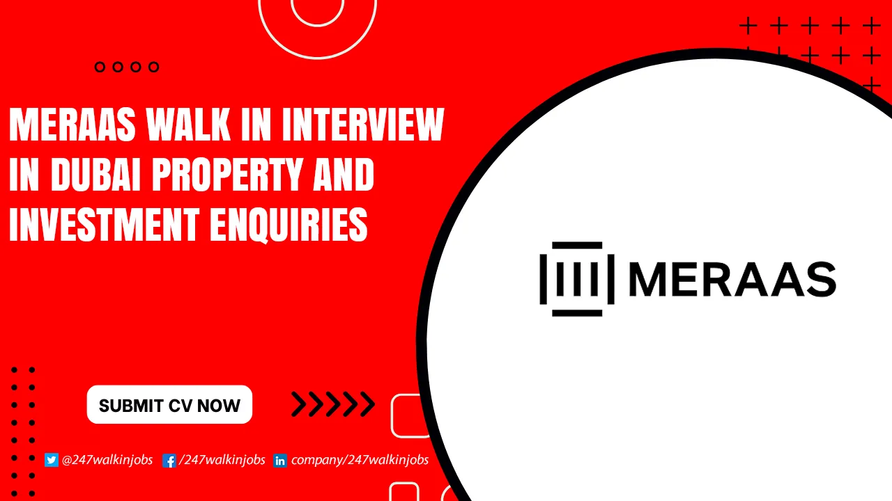 Meraas Careers for Freshers Meraas Walk in Interview