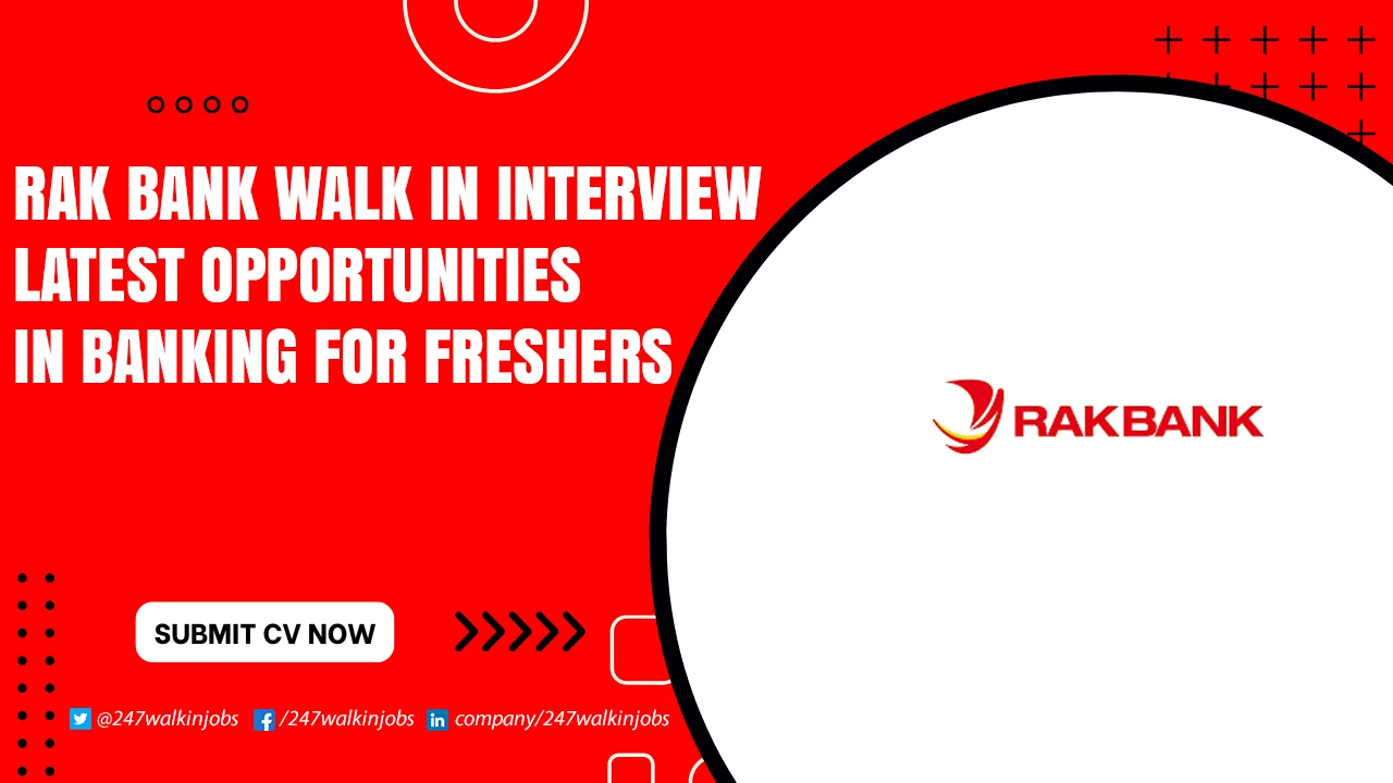 RAK Bank Walk in Interview