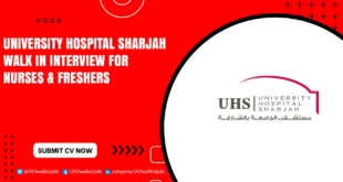University Hospital Sharjah Walk in Interview