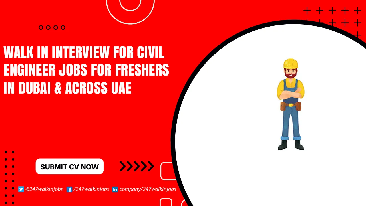 Walk in Interview for Civil Engineer Jobs