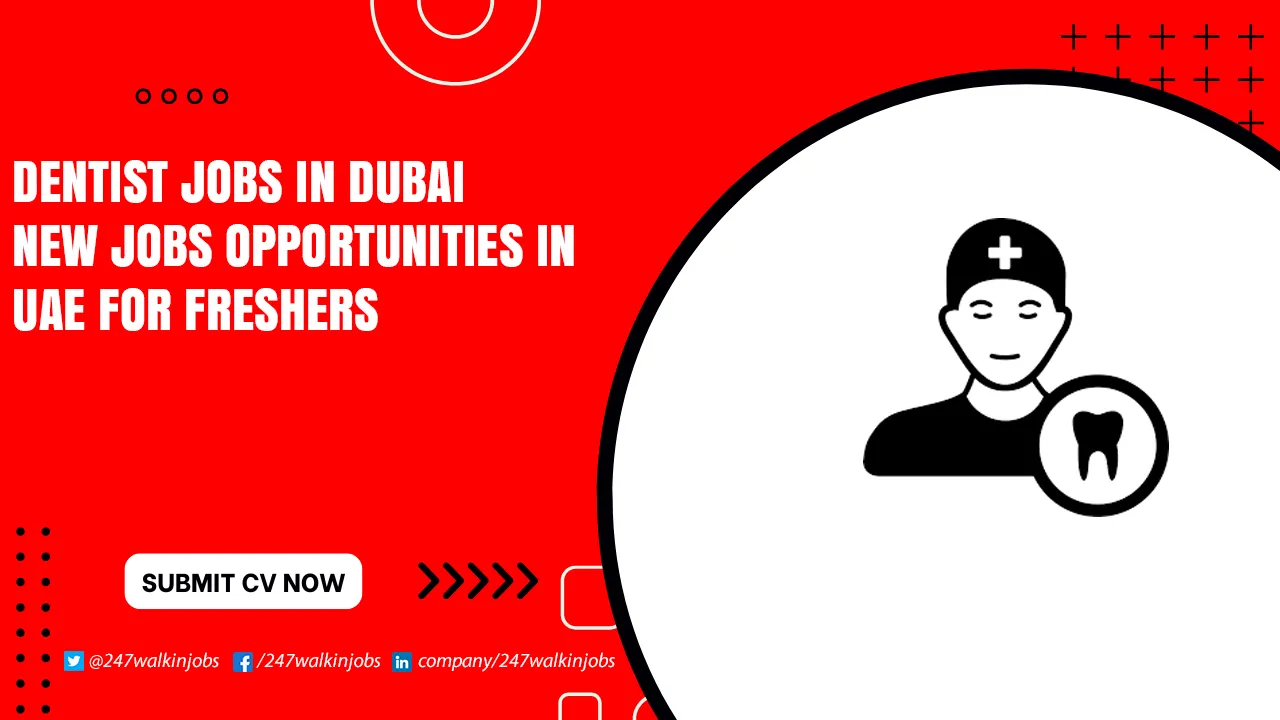Dentist Jobs in Dubai