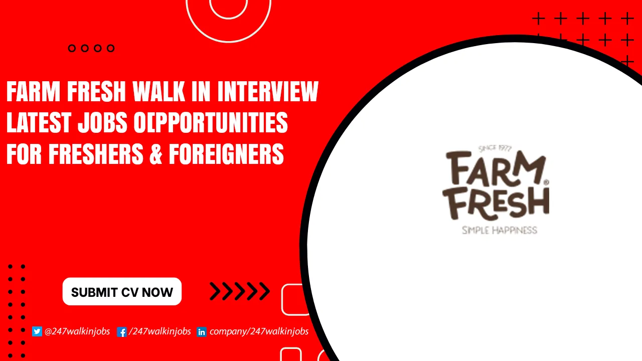 Farm Fresh Walk in Interview