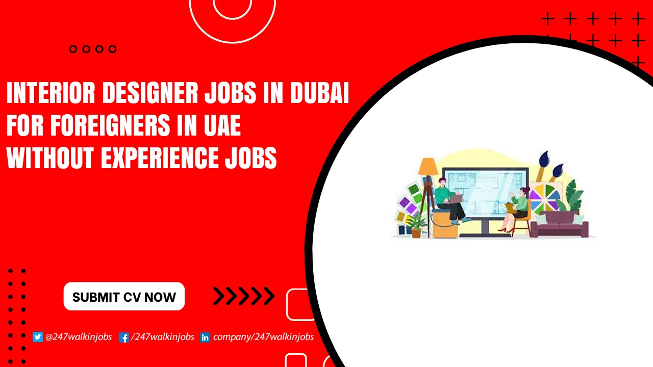 Interior Designer Jobs in Dubai