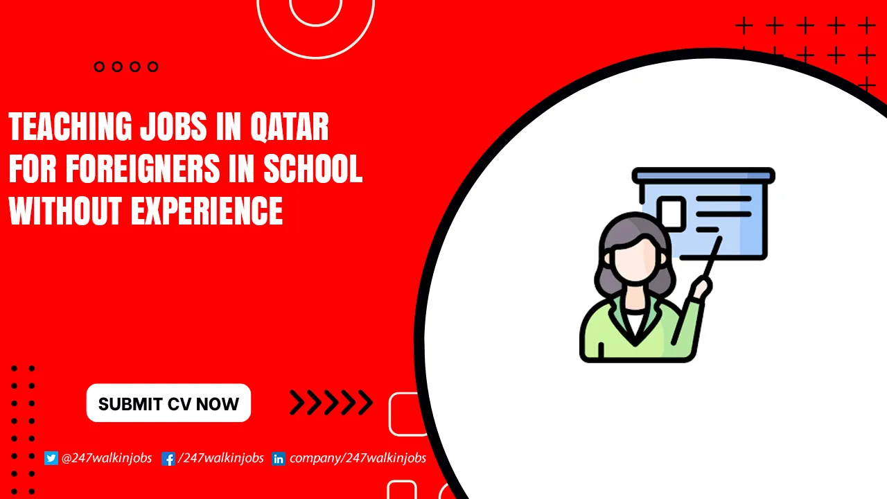 Walk in Interview for Teaching Jobs in Qatar